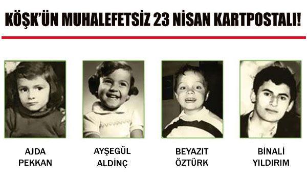 Köşk'ün 23 Nisan kartpostalındaki ünlüler - Resim 1