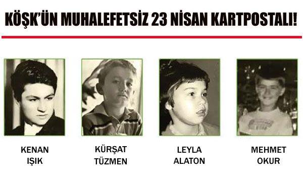 Köşk'ün 23 Nisan kartpostalındaki ünlüler - Resim 8
