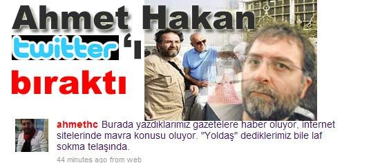 Ahmet Hakan Twitter'ı bıraktı