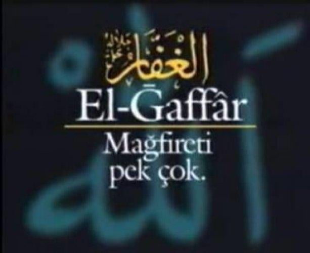 Allah'ın 99 ismi sır ve faziletleri