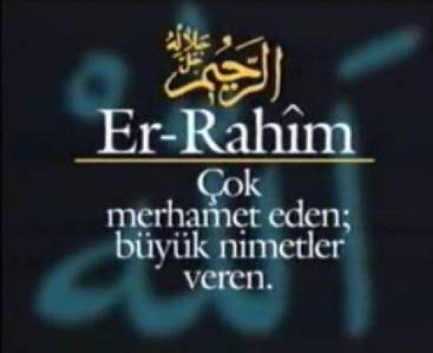 Allah'ın 99 ismi sır ve faziletleri