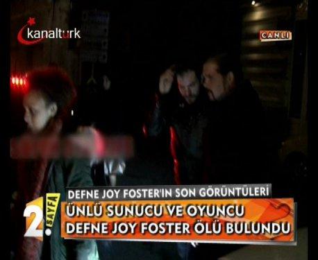 Defne Joy Foster'ın son görüntüleri