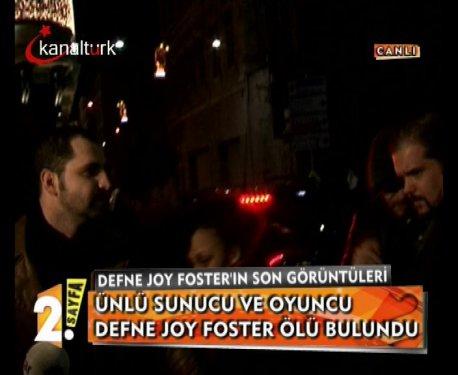 Defne Joy Foster'ın son görüntüleri