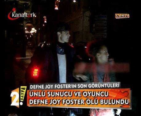 Defne Joy Foster'ın son görüntüleri