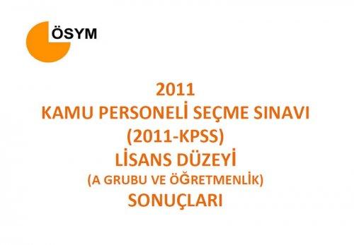 2011 KPSS sonuçları açıklandı