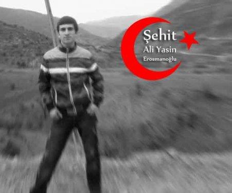 Hakkari'de şehit düşen Komando Onbaşı Ali Yasin Erosmanoğlu