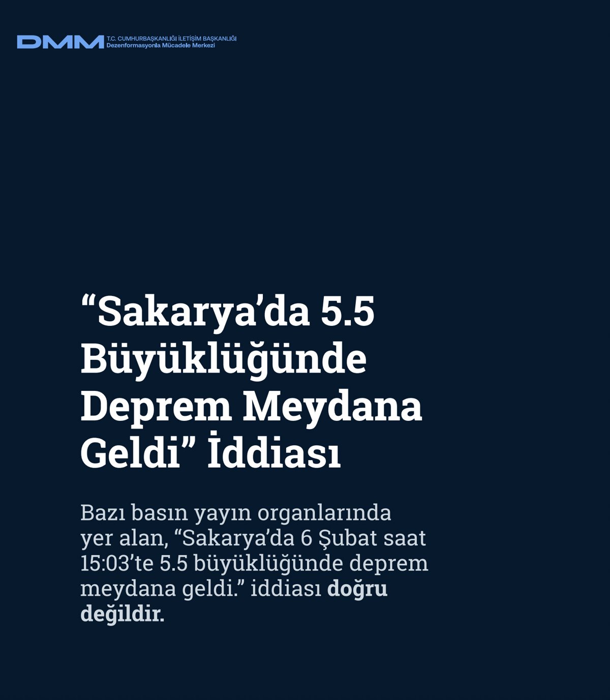 DMM, 6 Şubat depreminde yalan kampanyaları ifşa etti