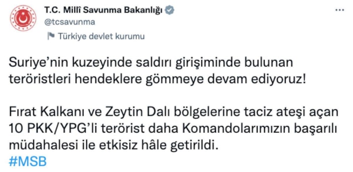 Fırat Kalkanı ve Zeytin Dalı bölgelerinde 10 terörist öldürüldü