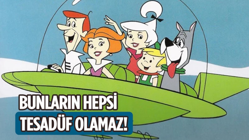 Jetgiller çizgi filmi ile gerçeğe dönüşen 8 kehanet!