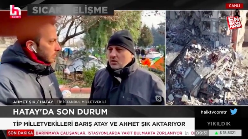 TİP'li Ahmet Şık deprem bölgesinden devlet düşmanlığı çağrısı yaptı