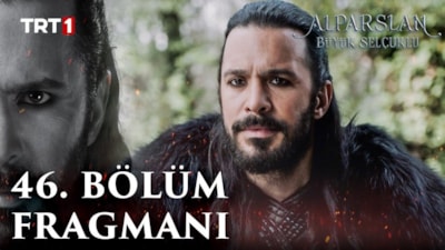 Alparslan: Büyük Selçuklu 46. bölüm fragmanı! Alparslan: Büyük Selçuklu yeni bölüm bugün var mı?
