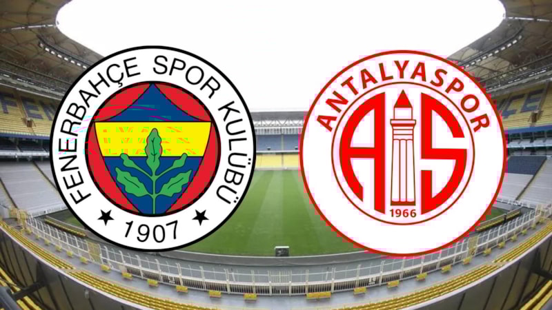 Fenerbahçe - Antalyaspor maçı ne zaman, saat kaçta ve hangi kanalda? | Süper Lig 36. hafta