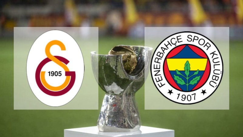 Süper Kupa finali: Galatasaray - Fenerbahçe maçı ne zaman, saat kaçta ve hangi kanalda?