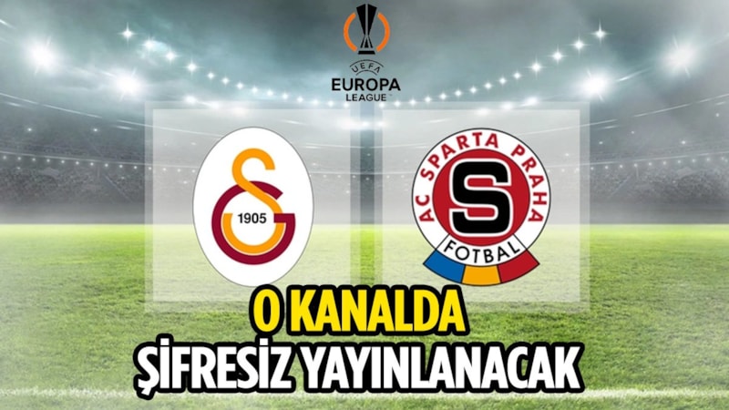 Galatasaray - Sparta Prag maçını şifresiz yayınlıyor! İşte o kanal…