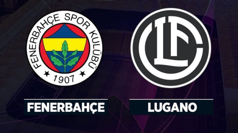 Fenerbahçe - Lugano, Şampiyonlar Ligi maçı ne zaman, saat kaçta ve hangi kanalda?