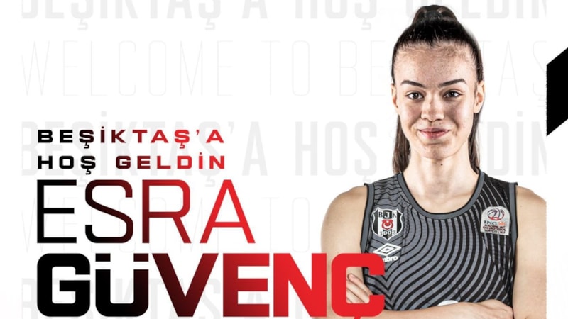 Beşiktaş, Esra Güvenç'i renklerine bağladı