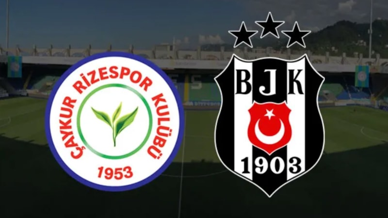 Çaykur Rizespor - Beşiktaş maçı ne zaman, saat kaçta ve hangi kanalda?