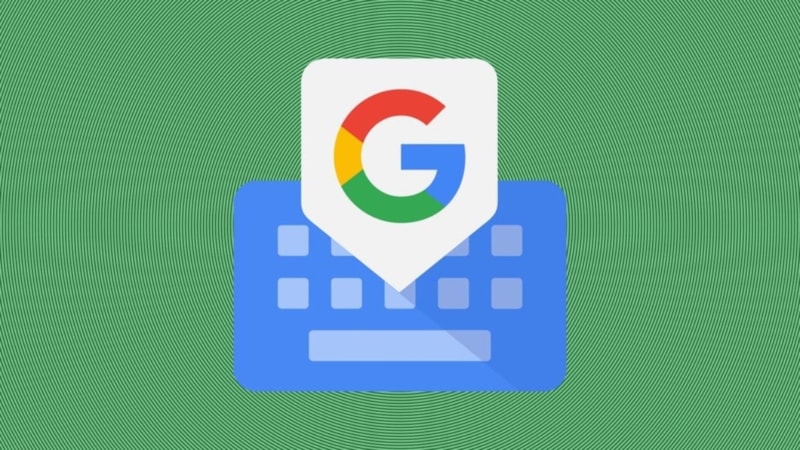 Google'ın klavyesi Gboard, çok beklenen özelliğe kavuştu