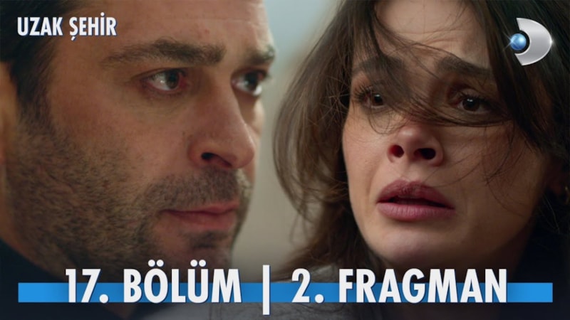 Uzak Şehir 17.bölüm 2. fragmanı: 