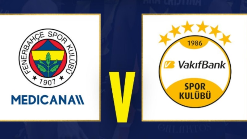 Fenerbahçe Medicana - VakıfBank maçı ne zaman, saat kaçta ve hangi kanalda?