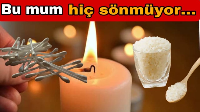 Evde mum yoksa çözümü var: 3 malzeme ile sonsuza kadar yanıyor...