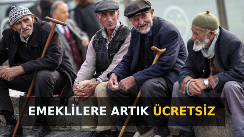 Yeni uygulama başlıyor: Emekli olana ücretsiz verilecek