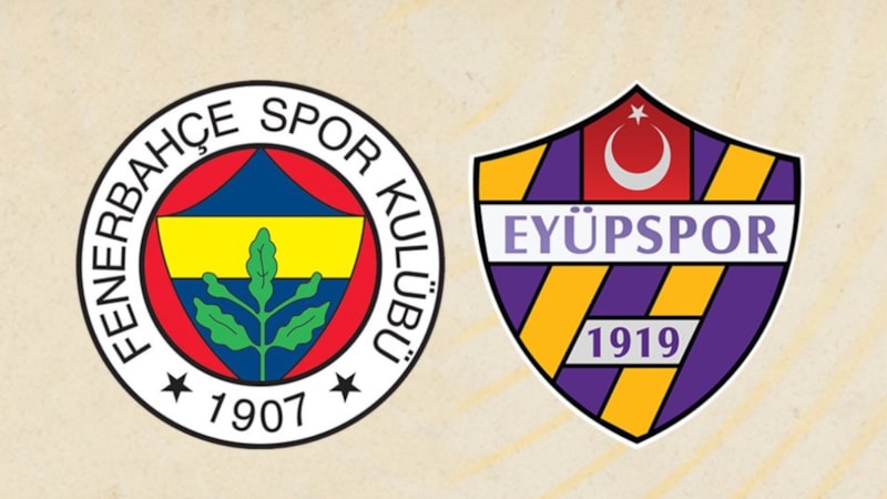 Fenerbahçe - Eyüpspor maçı ne zaman, saat kaçta ve hangi kanalda?