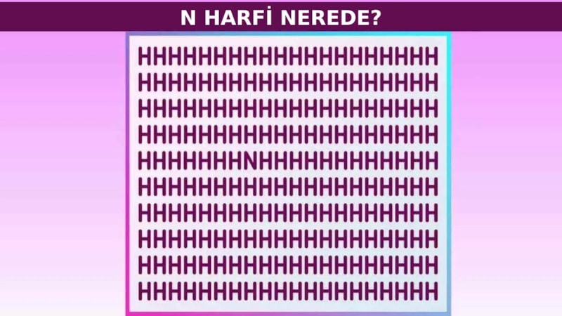 IQ ölçen illüzyon: “H”lerin arasında gizlenen “N”yi bulun, zekanızı kanıtlayın