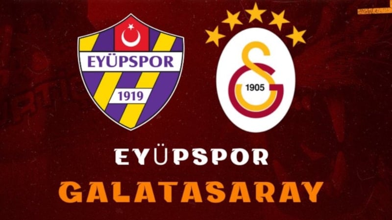 5. HAFTA! Eyüpspor - Galatasaray maçı ne zaman, saat kaçta ve hangi kanalda?
