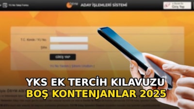 YKS ek tercih boş kontenjanlar ve tercih kılavuzu 2025: ÖSYM açıkladı