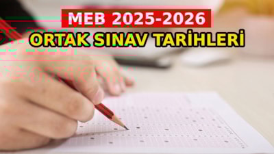 MEB ortak sınav tarihleri 2025-2026: 1. dönem 1. yazılı sınavları ne zaman?