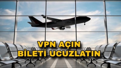 VPN ile ucuz uçak bileti: En ucuz bilet için 3 VPN konumu