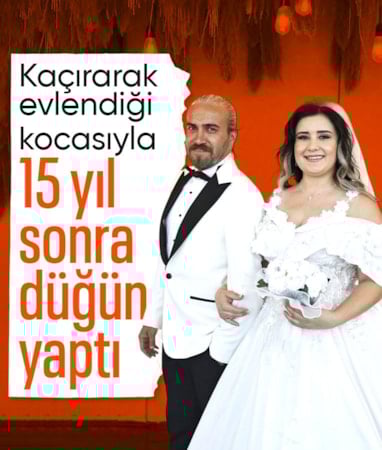 Samsun'da evlenmek için kaçırdığı kocasıyla 15 yıl sonra düğün yaptı