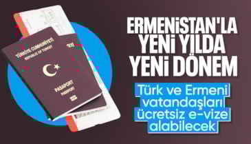 Türkiye ile Ermenistan arasında vize kolaylığı kararı alındı