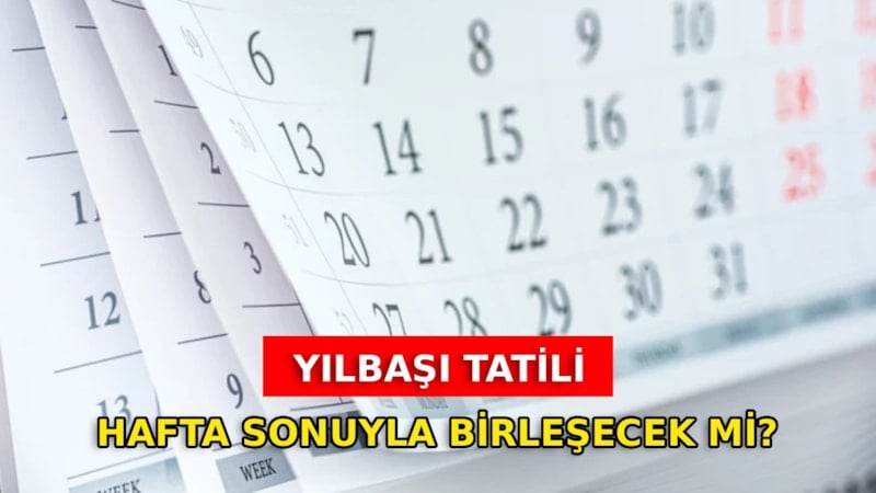 2 Ocak Cuma tatil mi? Yılbaşı tatili uzayacak mı?