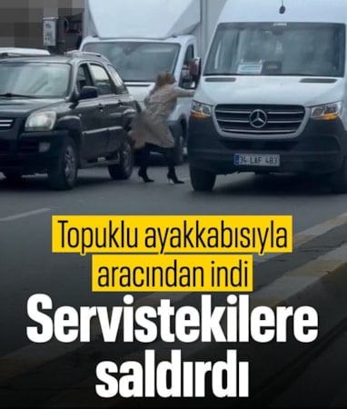 İstanbul'da topuklu ayakkabısıyla aracından inip servistekilere saldırdı