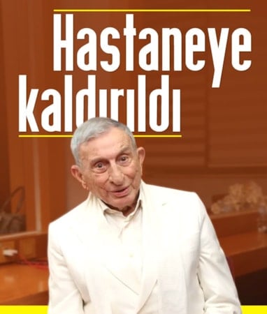 Haldun Dormen hastaneye kaldırıldı