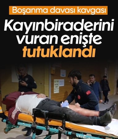 Bursa'da tartıştığı kayınbiraderini silahla vuran şüpheli tutuklandı