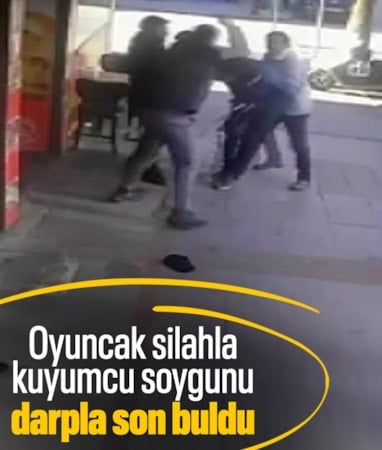 İstanbul'da oyuncak silahla kuyumcu soymaya çalışan şahıs darbedildi