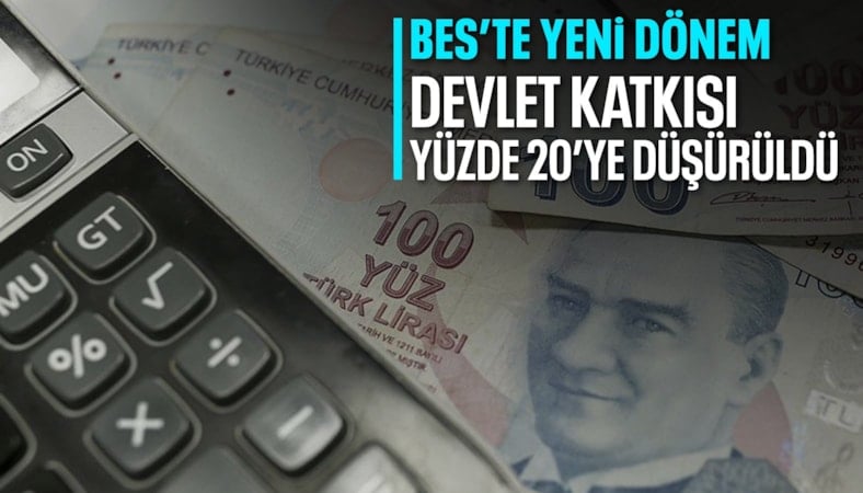 BES'te devlet katkısı yüzde 20'ye düşürüldü