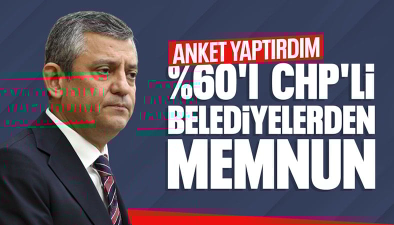 Özgür Özel: Belediye başkanlarımızdaki memnuniyet oranı yüzde 60