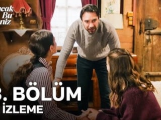 Taşacak Bu Deniz 13. bölüm ön izleme: Medeniyet deyince de Adil Koçari...