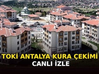 TOKİ Antalya kura çekimi 2026: Kura çekimi saat kaçta? CANLI İZLE