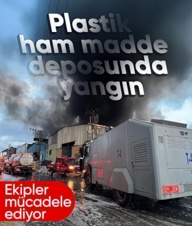 Mersin'de plastik ham madde deposunda yangın