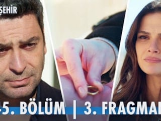 Uzak Şehir 45. bölüm 3. fragman: Yüzüklere veda! "Gözün aydın Boran"