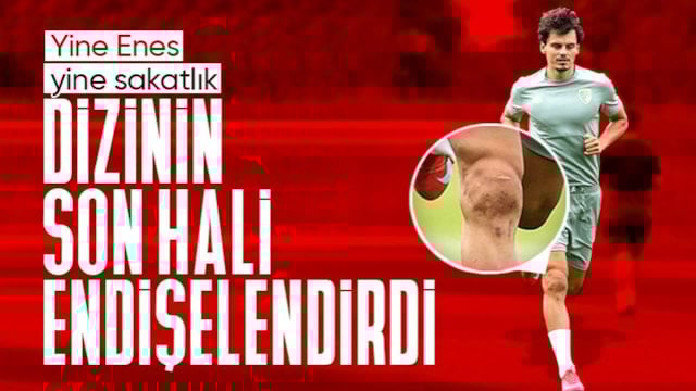 Enes Ünal yine sakatlandı! İşte dizinin son görüntüsü...