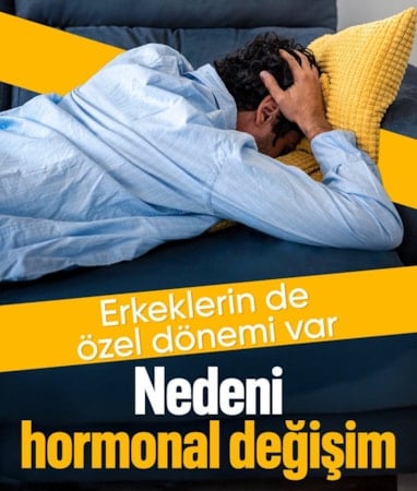 Erkeklerde hormon değişimiyle ortaya çıkan “özel dönem” iddiası