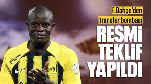 Fenerbahçe dünya yıldızının peşinde: Kante için resmi teklif yapıldı
