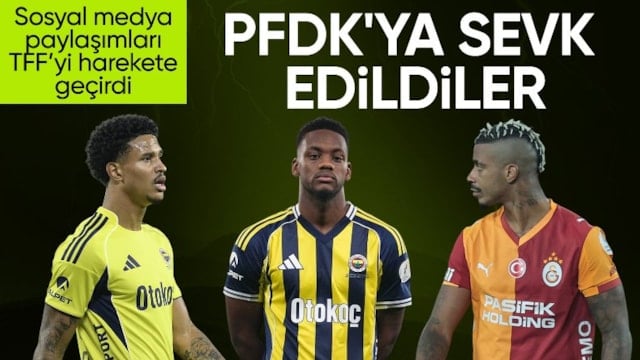 Süper Kupa finali sonrası üç isim PFDK'ya sevk edildi!
