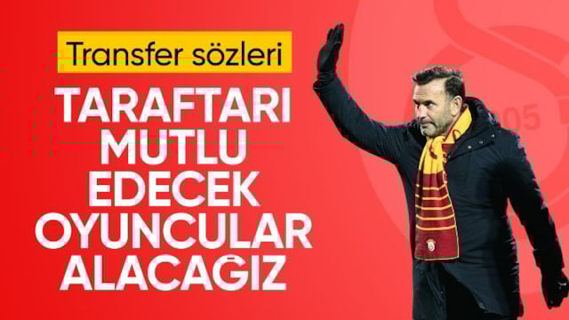 Okan Buruk'tan transfer sözleri
